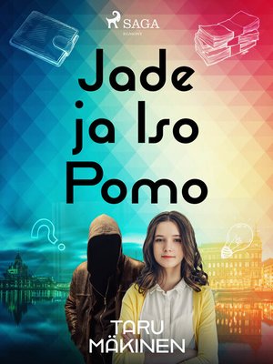 cover image of Jade ja Iso Pomo